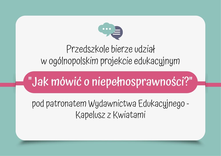 Nasze przedszkole w ogólnopolskim projekcie „Jak mówić o niepełnosprawności?”